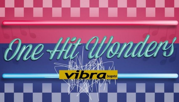 Las Favoritas de Vibra: One Hits Wonders
