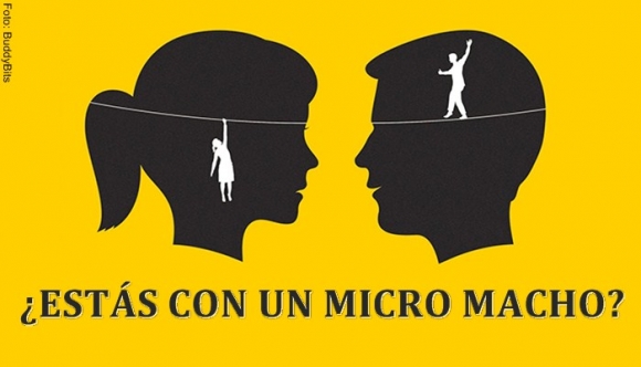 ¿Estás con un "micro macho"?