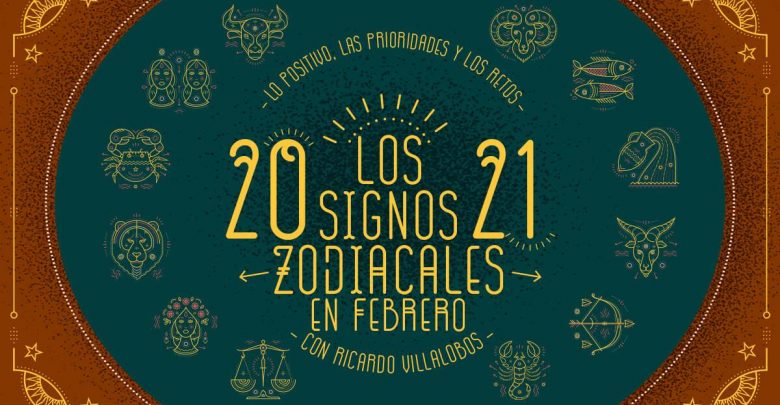 Horóscopo mensual 2021 de Ricardo Villalobos: Febrero