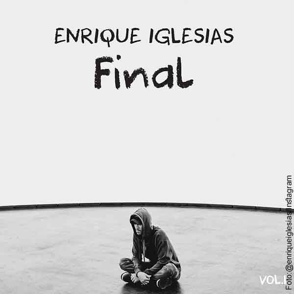 Enrique Iglesias se retiraría de la música con su álbum titulado Final
