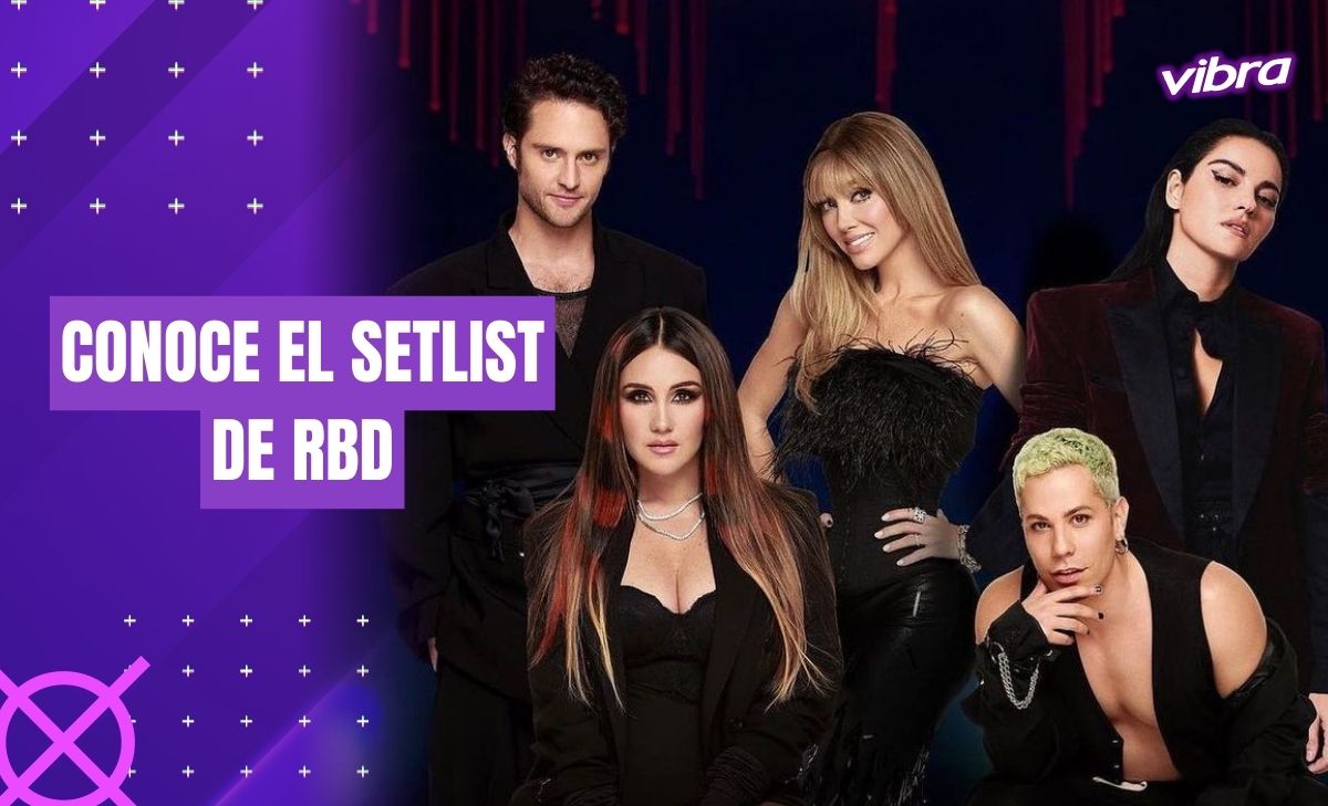 La gira de RBD se acerca y ya se filtró su Setlist, ¡nosotros la