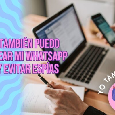 bloquear tu WhatsApp Web para mantener tus mensajes seguros