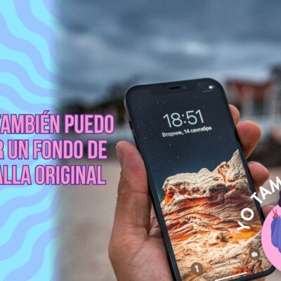 cómo tener un fondo de pantalla original