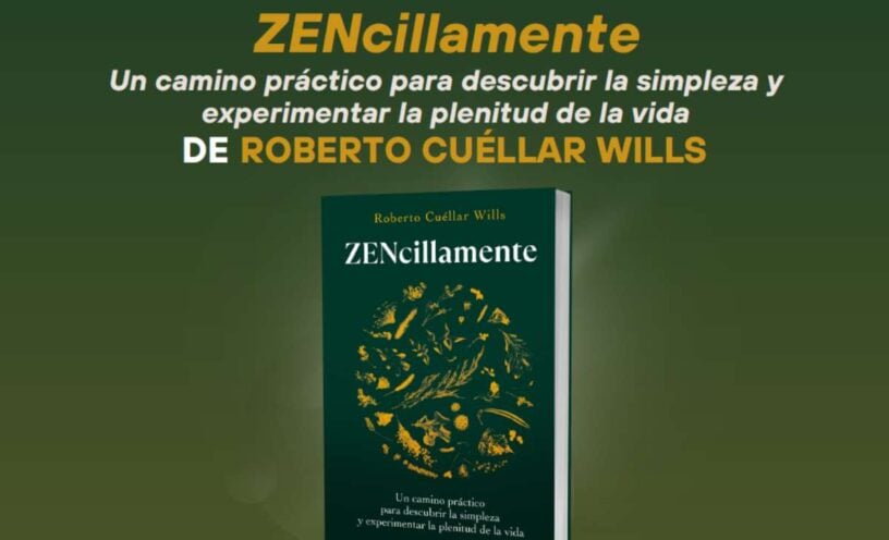 Zencillamente de Roberto Cuéllar Wills